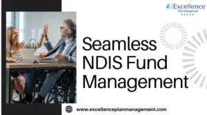 Seamless NDIS Fund Management